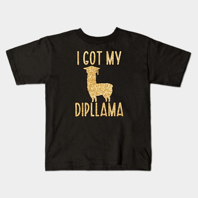 I Got My Dipllama Kids T-Shirt by Xtian Dela ✅